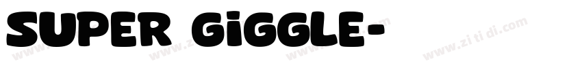 Super Giggle字体转换